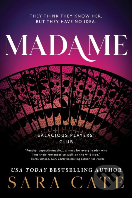 Kniha: Madame (Sara Cate). Sourcebooks, 2024 Kniha: Madame (Sara Cate). Sourcebooks, 2024