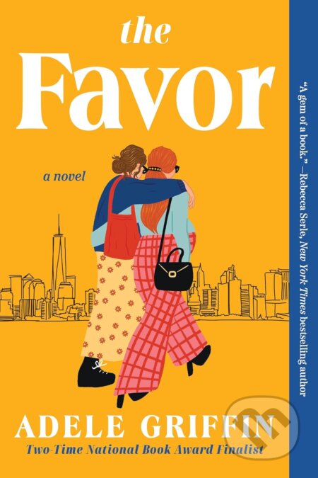 Kniha: The Favor (Griffin Adele). Sourcebooks, 2024 Kniha: The Favor (Griffin Adele). Sourcebooks, 2024