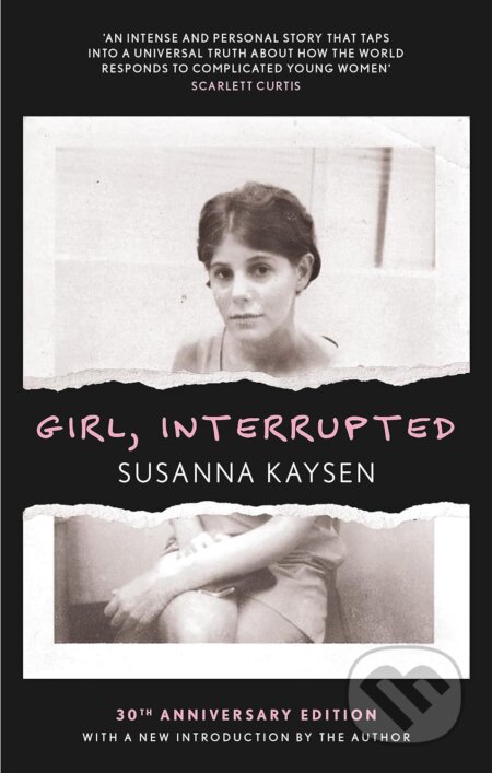 Kniha: Girl, Interrupted (Susanna Kaysen). Virago, 2023 Kniha: Girl, Interrupted (Susanna Kaysen). Virago, 2023