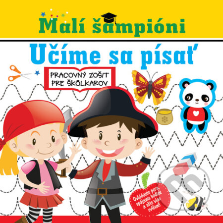 Kniha: Malí šampióni: Učíme sa písať (Foni book). Foni book, 2024 Kniha: Malí šampióni: Učíme sa písať (Foni book). Foni book, 2024
