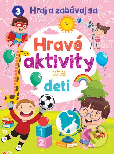 Kniha: Hravé aktivity pre deti (Foni book). Foni book, 2024 Kniha: Hravé aktivity pre deti (Foni book). Foni book, 2024