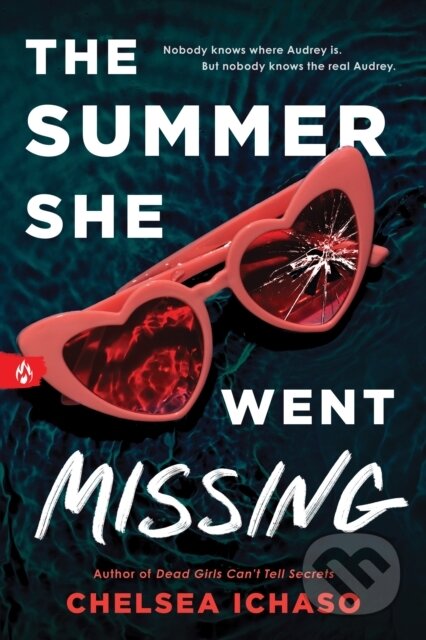 Kniha: The Summer She Went Missing (Chelsea Ichaso). Sourcebooks, 2024 Kniha: The Summer She Went Missing (Chelsea Ichaso). Sourcebooks, 2024