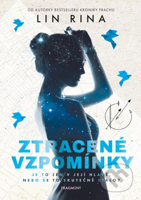 E-kniha: Ztracené vzpomínky (Lin Rina). Nakladatelství Fragment, 2024 E-kniha: Ztracené vzpomínky (Lin Rina). Nakladatelství Fragment, 2024