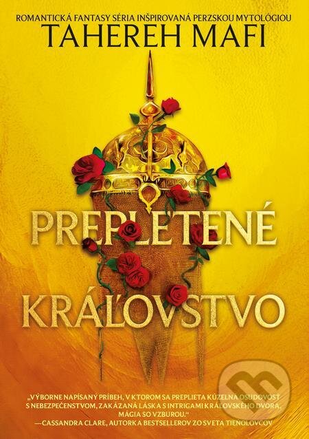 E-kniha: Prepletené kráľovstvo (Tahereh Mafi). Slovart, 2024 E-kniha: Prepletené kráľovstvo (Tahereh Mafi). Slovart, 2024