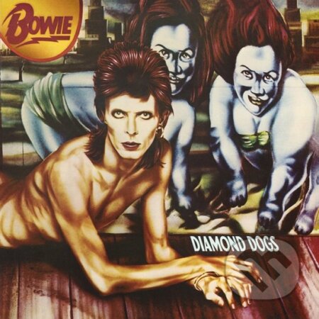 David Bowie: Diamond Dogs LP - David Bowie, Hudobné albumy, 2024