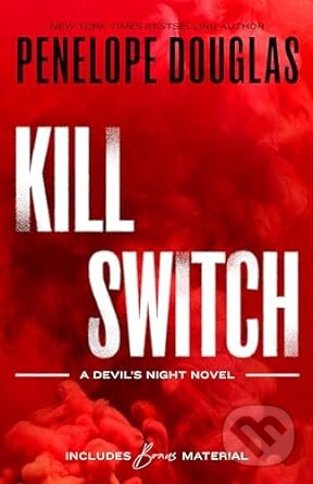 Kniha: Kill Switch (Penelope Douglas). Berkley Books, 2024 Kniha: Kill Switch (Penelope Douglas). Berkley Books, 2024
