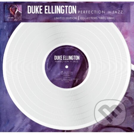 Hudobné CD: Duke Ellington: Perfection in Jazz (Coloured) LP (Hudobné albumy). Hudobné albumy, 2024 Hudobné CD: Duke Ellington: Perfection in Jazz (Coloured) LP (Hudobné albumy). Hudobné albumy, 2024