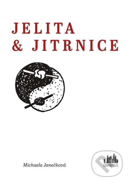 E-kniha: Jelita & jitrnice (Michaela Janečková). Grada, 2024 E-kniha: Jelita & jitrnice (Michaela Janečková). Grada, 2024