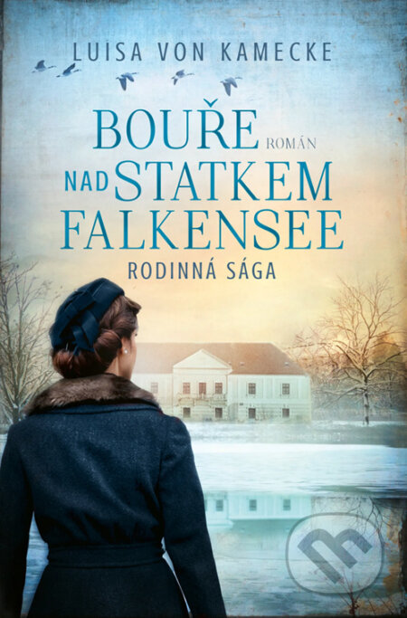 E-kniha: Bouře nad statkem Falkensee (Luisa von Kamecke). Red, 2024 E-kniha: Bouře nad statkem Falkensee (Luisa von Kamecke). Red, 2024