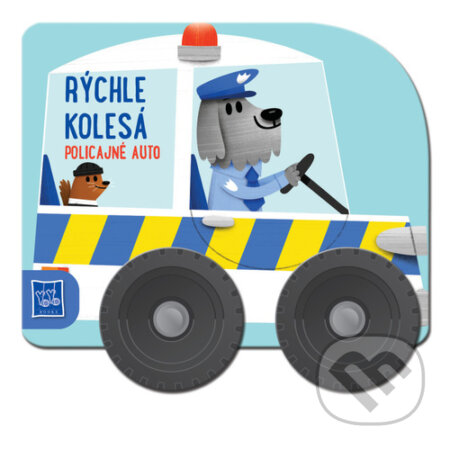 Kniha: Rýchle kolesá: Policajné auto (YoYo Books). YoYo Books, 2024 Kniha: Rýchle kolesá: Policajné auto (YoYo Books). YoYo Books, 2024