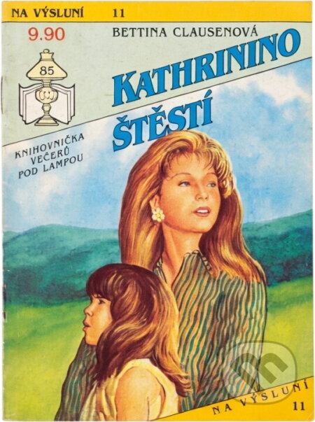 Kniha: Kathrinino štěstí (Bettina Clausen). Ivo Železný, 1992 Kniha: Kathrinino štěstí (Bettina Clausen). Ivo Železný, 1992