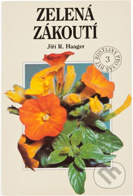 Kniha: Zelená zákoutí (Jiří Haager). , 1994 Kniha: Zelená zákoutí (Jiří Haager). , 1994
