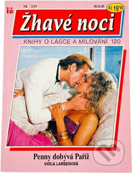 Kniha: Penny dobývá Paříž (Viola Larsen). Ivo Železný, 1994 Kniha: Penny dobývá Paříž (Viola Larsen). Ivo Železný, 1994