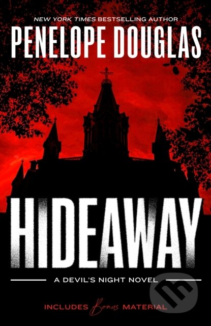 Kniha: Hideaway (Penelope Douglas), 2024 Kniha: Hideaway (Penelope Douglas), 2024