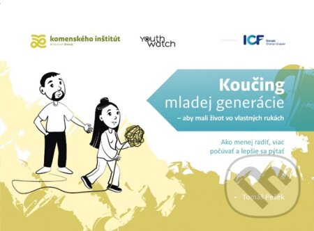 Kniha: Koučing mladej generácie: aby mali život vo vlastných rukách (Tomáš Pešek). Centrum environmentálnej a etickej výchovy ŽIVICA, 2024 Kniha: Koučing mladej generácie: aby mali život vo vlastných rukách (Tomáš Pešek). Centrum environmentálnej a etickej výchovy ŽIVICA, 2024