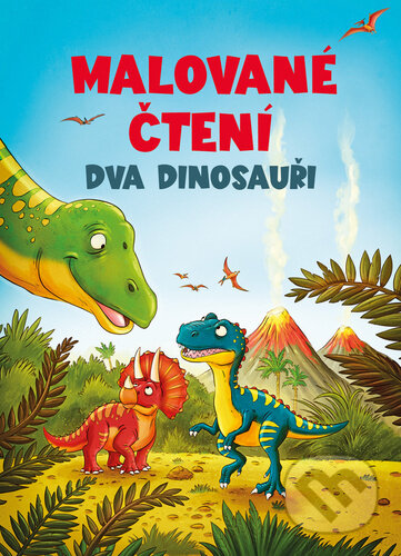 Kniha: Dva dinosauři (Bookmedia). Bookmedia, 2024 Kniha: Dva dinosauři (Bookmedia). Bookmedia, 2024
