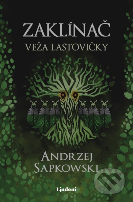 Kniha: Zaklínač VI.: Veža lastovičky (Andrzej Sapkowski). Lindeni, 2024 Kniha: Zaklínač VI.: Veža lastovičky (Andrzej Sapkowski). Lindeni, 2024