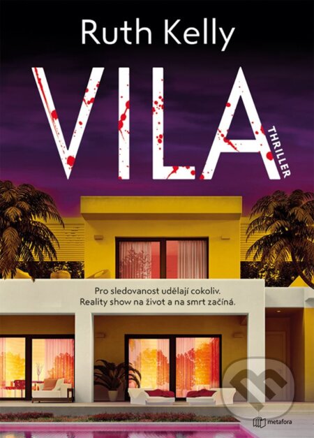 Kniha: Vila (Ruth Kelly). Metafora, 2024 Kniha: Vila (Ruth Kelly). Metafora, 2024