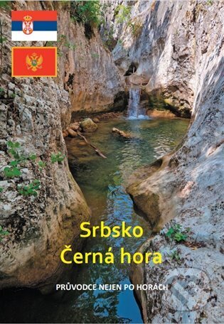 Kniha: Srbsko a Černá hora (Michal Kleslo). Highasia, 2024 Kniha: Srbsko a Černá hora (Michal Kleslo). Highasia, 2024