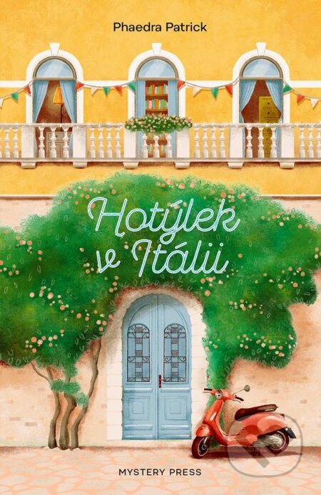 Kniha: Hotýlek v Itálii (Phaedra Patrick). Mystery Press, 2024 Kniha: Hotýlek v Itálii (Phaedra Patrick). Mystery Press, 2024