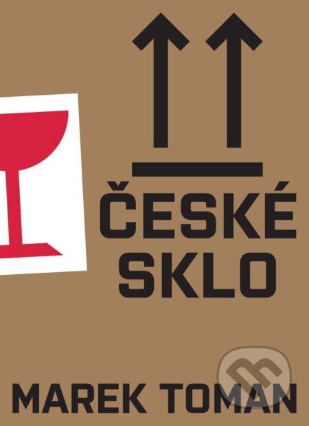 Kniha: České sklo (Marek Toman). Akropolis, 2024 Kniha: České sklo (Marek Toman). Akropolis, 2024