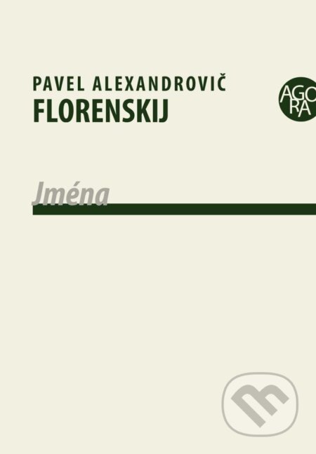 Kniha: Jména (Alexandrovič Pavel Florenskij). Pavel Mervart, 2024 Kniha: Jména (Alexandrovič Pavel Florenskij). Pavel Mervart, 2024