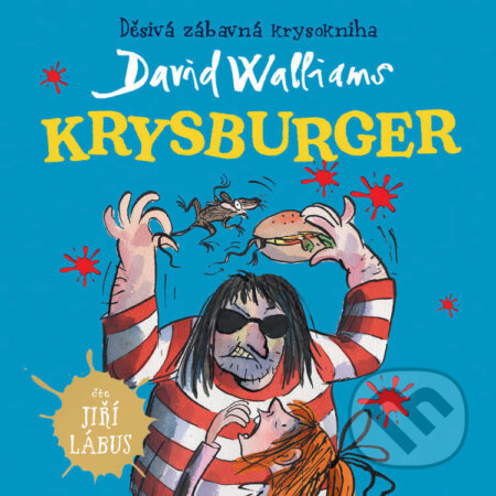 Audiokniha: Krysburger (David Walliams). Tympanum, 2024 Audiokniha: Krysburger (David Walliams). Tympanum, 2024