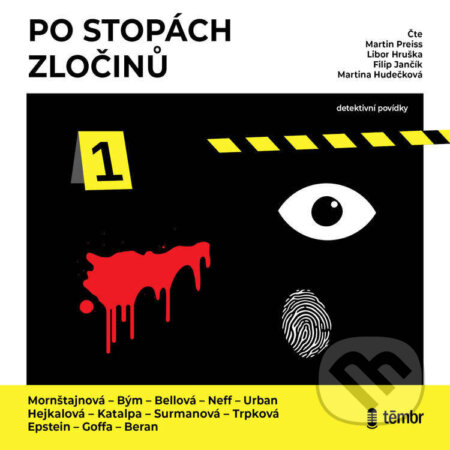 Audiokniha: Po stopách zločinů (Alena Mornštajnová, Bianca Bellová, David Urban, Jakuba Katalpa, Kateřina Surmanová, Kristýna Trpková, Marek Epstein, Markéta Hejkalová, Martin Goffa, Ondřej Neff, Petr Bým a Stanislav Beran). Témbr, 2024 Audiokniha: Po stopách zločinů (Alena Mornštajnová, Bianca Bellová, David Urban, Jakuba Katalpa, Kateřina Surmanová, Kristýna Trpková, Marek Epstein, Markéta Hejkalová, Martin Goffa, Ondřej Neff, Petr Bým a Stanislav Beran). Témbr, 2024