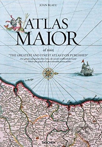 Kniha: Atlas Maior of 1665 (Joan Blaeu a Peter van der Krogt). Taschen, 2016 Kniha: Atlas Maior of 1665 (Joan Blaeu a Peter van der Krogt). Taschen, 2016
