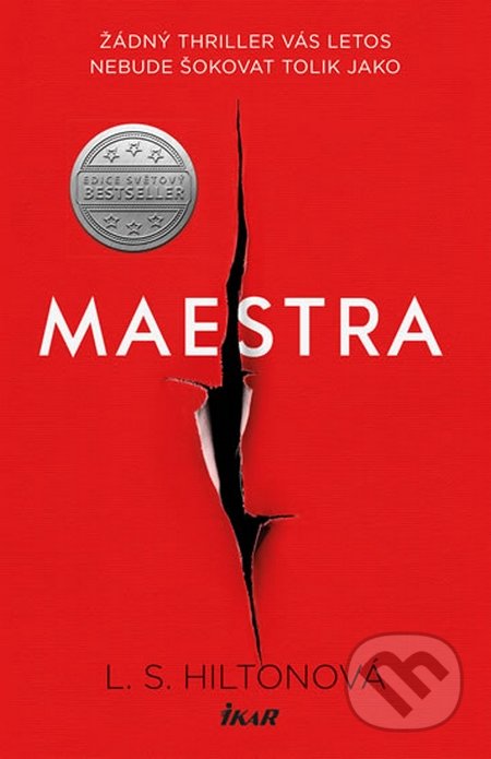 Kniha: Maestra (L.S. Hilton). Ikar CZ, 2016 Kniha: Maestra (L.S. Hilton). Ikar CZ, 2016