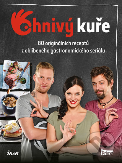 Kniha: Ohnivý kuře I (Ikar CZ). Ikar CZ, 2016 Kniha: Ohnivý kuře I (Ikar CZ). Ikar CZ, 2016
