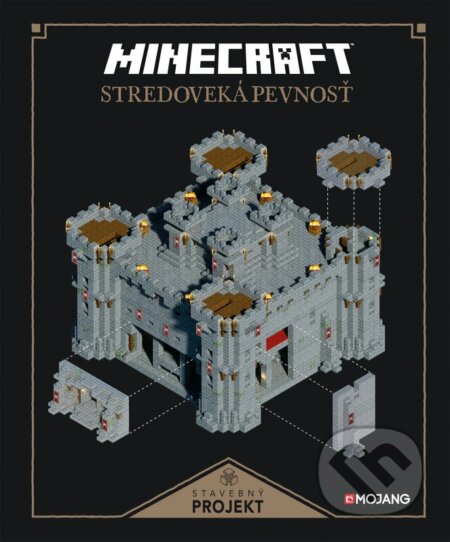 Kniha: Minecraft - Stredoveká pevnosť (Egmont SK). Egmont SK, 2016 Kniha: Minecraft - Stredoveká pevnosť (Egmont SK). Egmont SK, 2016