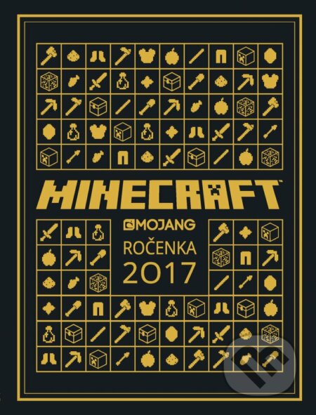 Kniha: Minecraft - Ročenka 2017 (Egmont SK). Egmont SK, 2016 Kniha: Minecraft - Ročenka 2017 (Egmont SK). Egmont SK, 2016