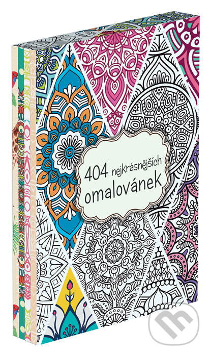 Kniha: 404 nejkrásnějších omalovánek (BOX) (CooBoo CZ). CooBoo CZ, 2016 Kniha: 404 nejkrásnějších omalovánek (BOX) (CooBoo CZ). CooBoo CZ, 2016