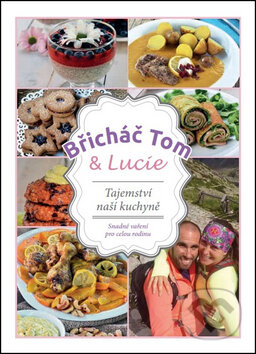Kniha: Břicháč Tom & Lucie (Tomáš Kosačík). Břicháč Tom, 2016 Kniha: Břicháč Tom & Lucie (Tomáš Kosačík). Břicháč Tom, 2016
