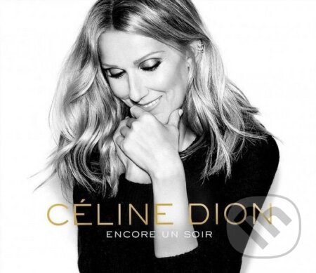 Hudobné CD: Céline Dion: Encore un soir Deluxe (Sony Music Entertainment). Sony Music Entertainment, 2016 Hudobné CD: Céline Dion: Encore un soir Deluxe (Sony Music Entertainment). Sony Music Entertainment, 2016