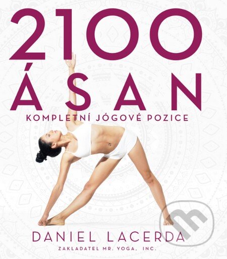 Kniha: 2100 ásan (Daniel Lacerda). Slovart CZ, 2016 Kniha: 2100 ásan (Daniel Lacerda). Slovart CZ, 2016