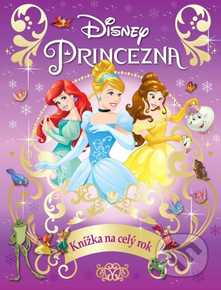 Kniha: Princezna: Knížka na celý rok 2017 (Egmont ČR). Egmont ČR, 2016 Kniha: Princezna: Knížka na celý rok 2017 (Egmont ČR). Egmont ČR, 2016