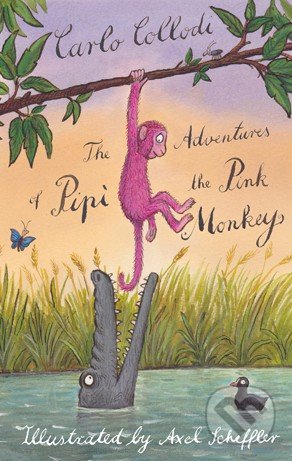 Kniha: The Adventures of Pipì the Pink Monkey (Carlo Collodi). Alma Books, 2016 Kniha: The Adventures of Pipì the Pink Monkey (Carlo Collodi). Alma Books, 2016