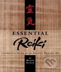 Kniha: Essential Reiki (Diane Stein). Crossing, 1995 Kniha: Essential Reiki (Diane Stein). Crossing, 1995