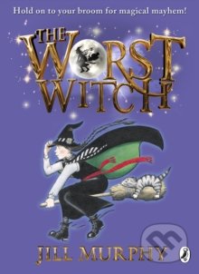 Kniha: The Worst Witch (Jill Murphy). Puffin Books, 2013 Kniha: The Worst Witch (Jill Murphy). Puffin Books, 2013