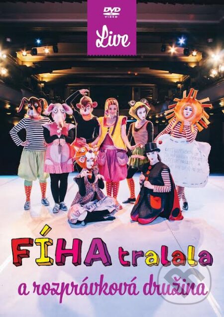 Film: Fíha Tralala a Rozprávková družina - Live (Martina Fíha Jelenová) (DVD). COMFY PRODUCTION, s.r.o., 2016 Film: Fíha Tralala a Rozprávková družina - Live (Martina Fíha Jelenová) (DVD). COMFY PRODUCTION, s.r.o., 2016
