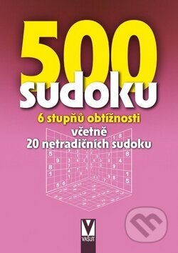 Kniha: 500 sudoku (Vašut). Vašut, 2016 Kniha: 500 sudoku (Vašut). Vašut, 2016