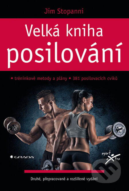 E-kniha: Velká kniha posilování (Autorský kolektiv). Grada, 2016 E-kniha: Velká kniha posilování (Autorský kolektiv). Grada, 2016