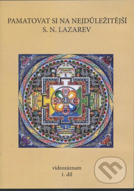 Film: Pamatovat si na nejdůležitější (S.N. Lazarev a Sergej N. Lazarev) (DVD). Amaratime, 2015 Film: Pamatovat si na nejdůležitější (S.N. Lazarev a Sergej N. Lazarev) (DVD). Amaratime, 2015