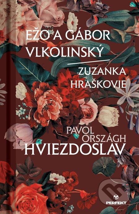 E-kniha: Ežo a Gábor Vlkolinský/Zuzanka Hraškovie (Pavol Országh Hviezdoslav). Perfekt, 2021 E-kniha: Ežo a Gábor Vlkolinský/Zuzanka Hraškovie (Pavol Országh Hviezdoslav). Perfekt, 2021