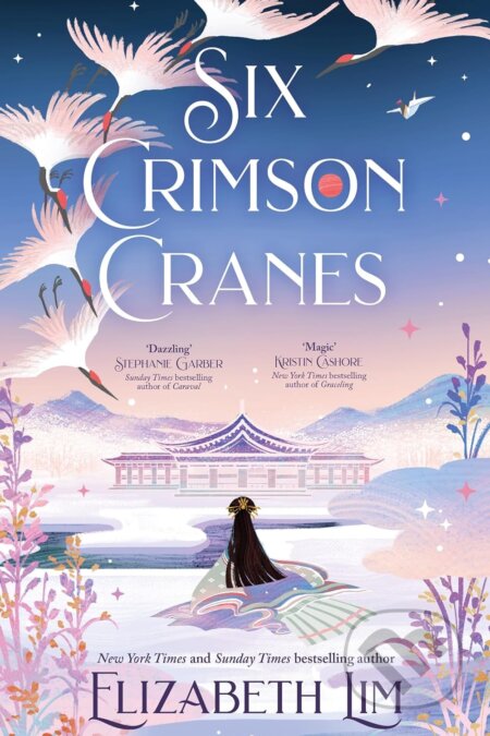 Kniha: Six Crimson Cranes (Elizabeth Lim). Hodderscape, 2024 Kniha: Six Crimson Cranes (Elizabeth Lim). Hodderscape, 2024