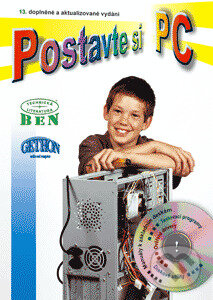 Kniha: Postavte si PC (Vrátil Zdeněk). BEN - technická literatura, 2023 Kniha: Postavte si PC (Vrátil Zdeněk). BEN - technická literatura, 2023
