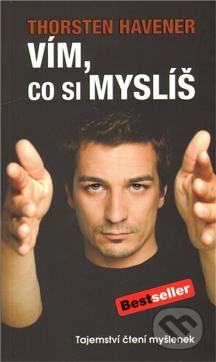 Kniha: Vím, co si myslíš (Thorsten Havener). Timy Partners, 2011 Kniha: Vím, co si myslíš (Thorsten Havener). Timy Partners, 2011