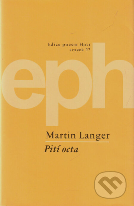 Kniha: Pití octa (Martin Langer). Host, 2001 Kniha: Pití octa (Martin Langer). Host, 2001